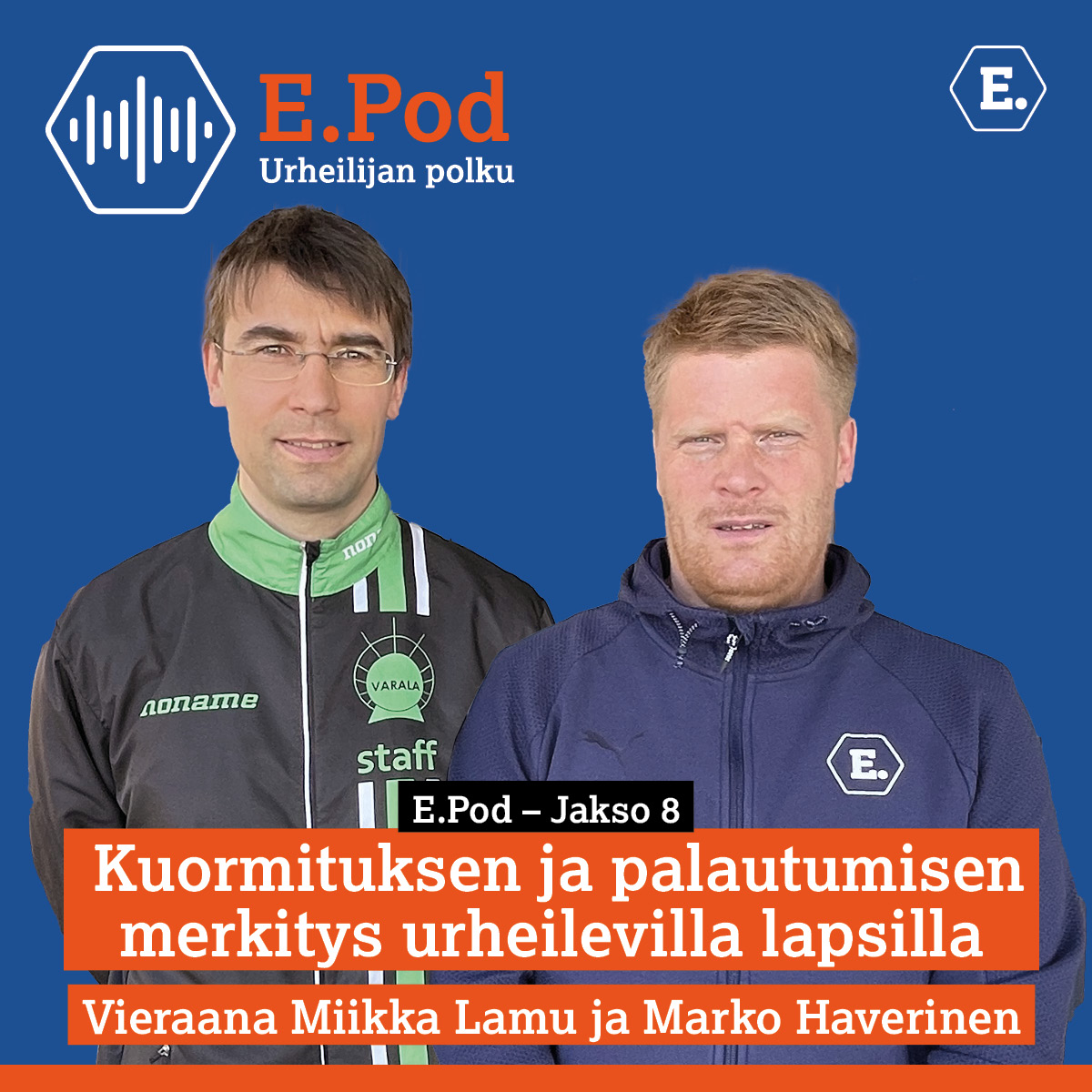 E.Pod 8. Kuormituksen Ja Palautumisen Merkitys Urheilevilla Lapsilla Ja ...